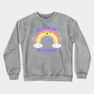Rainbow Parade Crewneck Sweatshirt